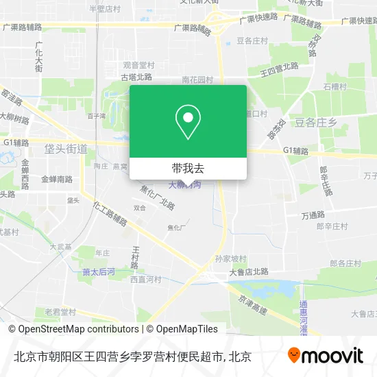 北京市朝阳区王四营乡孛罗营村便民超市地图