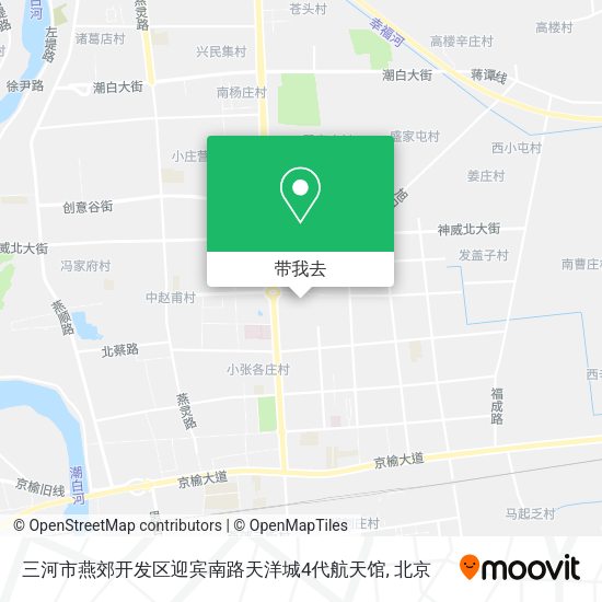 三河市燕郊开发区迎宾南路天洋城4代航天馆地图