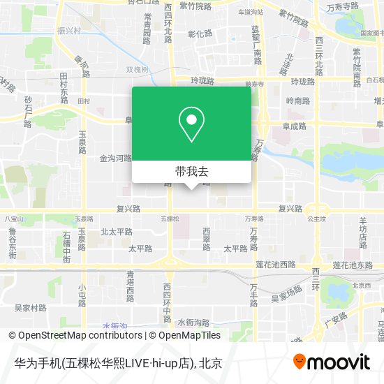 华为手机(五棵松华熙LIVE·hi-up店)地图