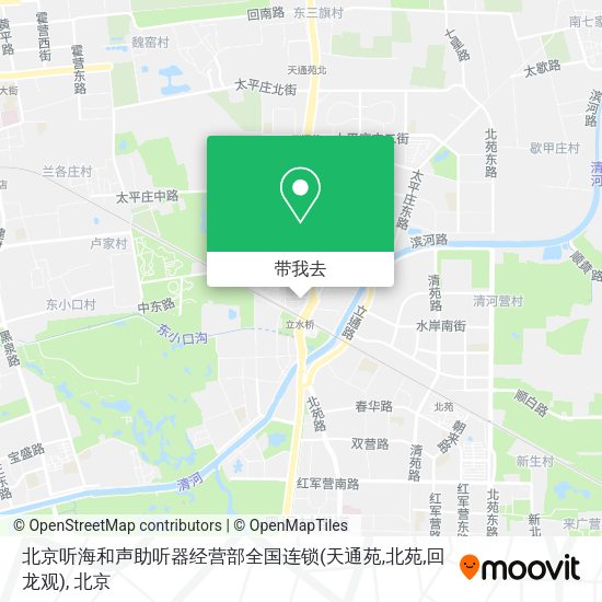 北京听海和声助听器经营部全国连锁(天通苑,北苑,回龙观)地图