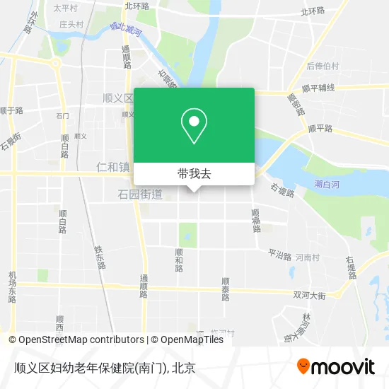 顺义区妇幼老年保健院(南门)地图