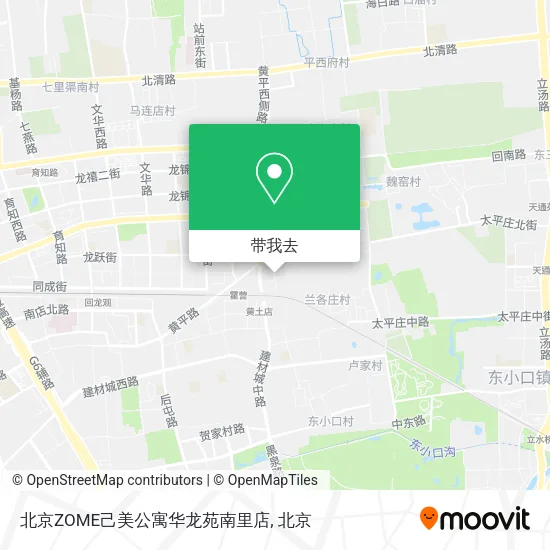 北京ZOME己美公寓华龙苑南里店地图