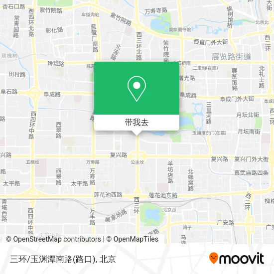 三环/玉渊潭南路(路口)地图