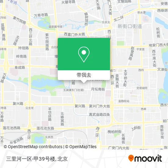 三里河一区-甲39号楼地图