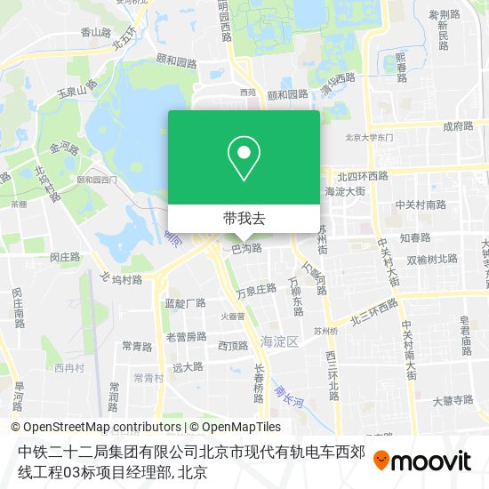 中铁二十二局集团有限公司北京市现代有轨电车西郊线工程03标项目经理部地图