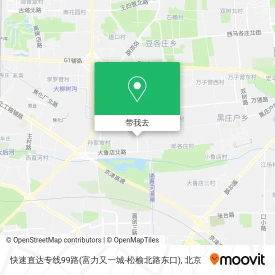 快速直达专线99路(富力又一城-松榆北路东口)地图