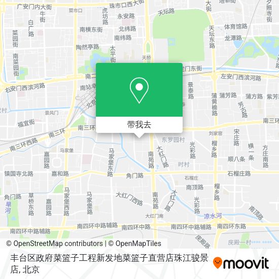 丰台区政府菜篮子工程新发地菜篮子直营店珠江骏景店地图