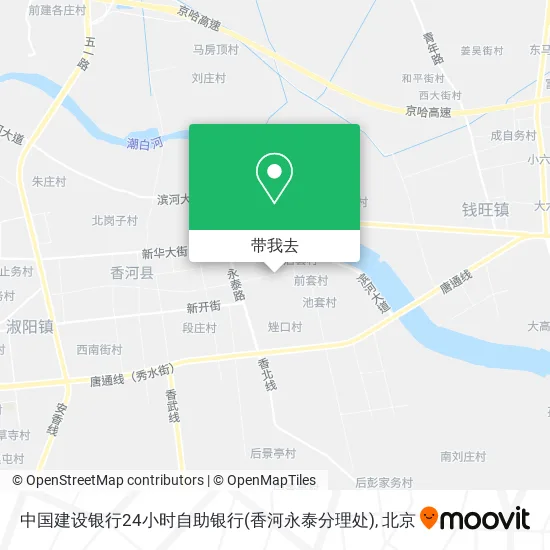 中国建设银行24小时自助银行(香河永泰分理处)地图
