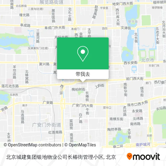 北京城建集团银地物业公司长椿街管理小区地图