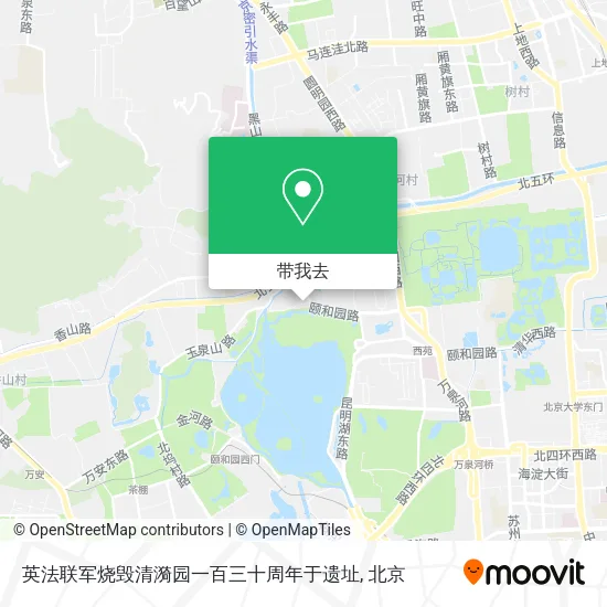 英法联军烧毁清漪园一百三十周年于遗址地图