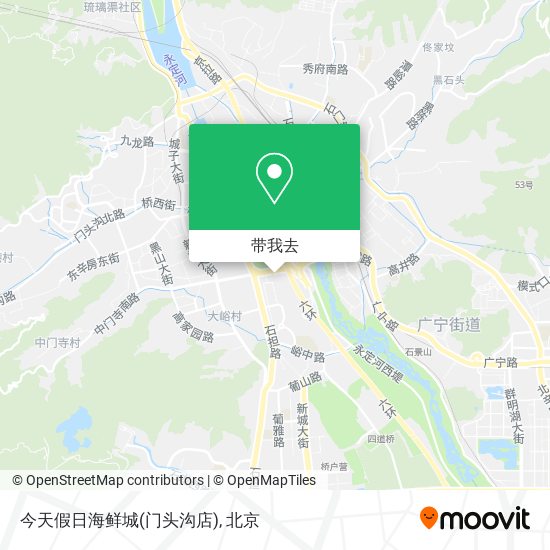 今天假日海鲜城(门头沟店)地图