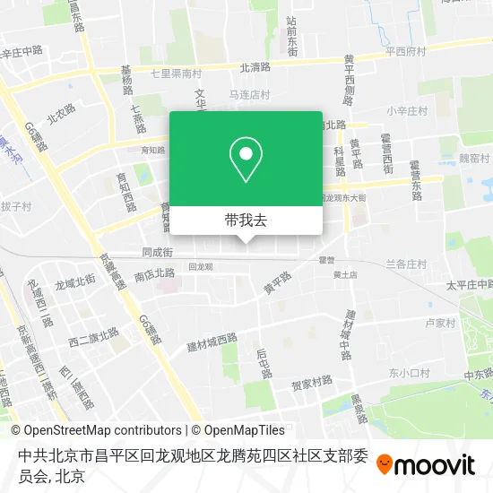 中共北京市昌平区回龙观地区龙腾苑四区社区支部委员会地图