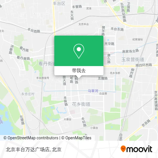 北京丰台万达广场店地图