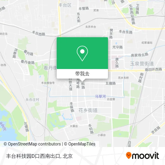 丰台科技园D口西南出口地图