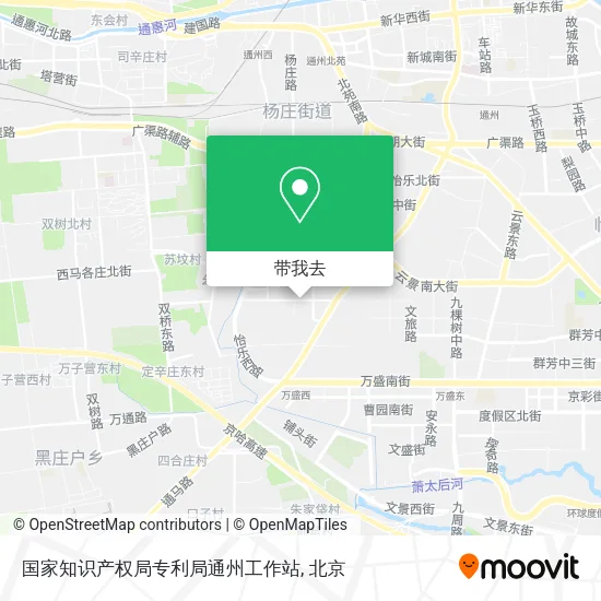 国家知识产权局专利局通州工作站地图