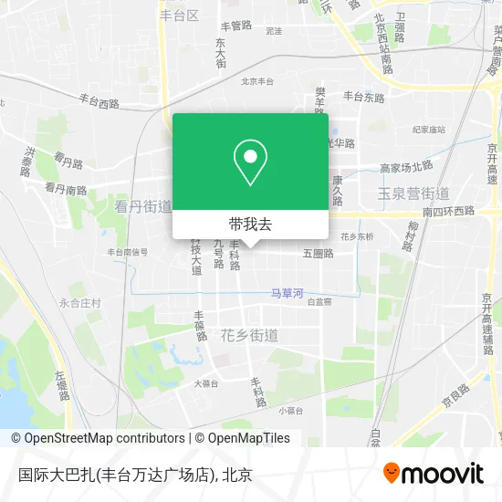 国际大巴扎(丰台万达广场店)地图