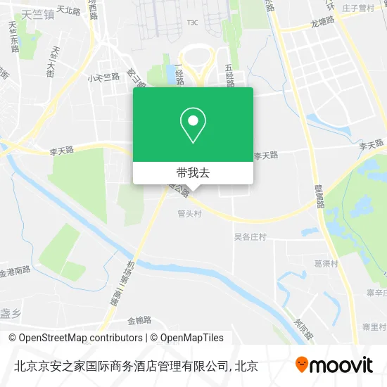 北京京安之家国际商务酒店管理有限公司地图