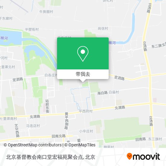 北京基督教会南口堂宏福苑聚会点地图