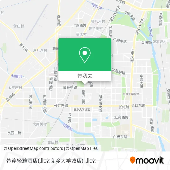 希岸轻雅酒店(北京良乡大学城店)地图