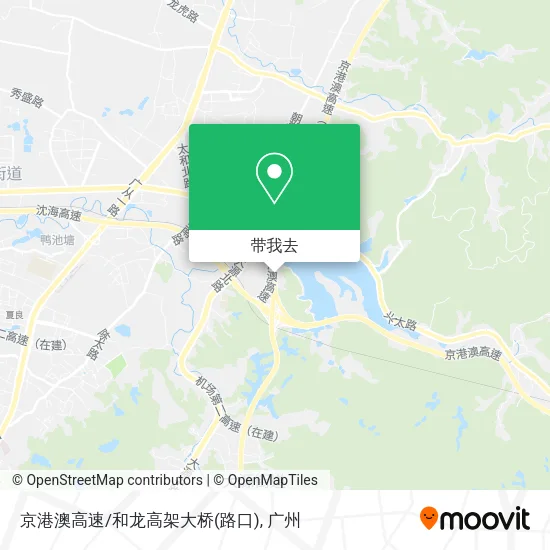 京港澳高速/和龙高架大桥(路口)地图