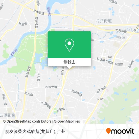 朋友缘柴火鸡醉鹅(龙归店)地图