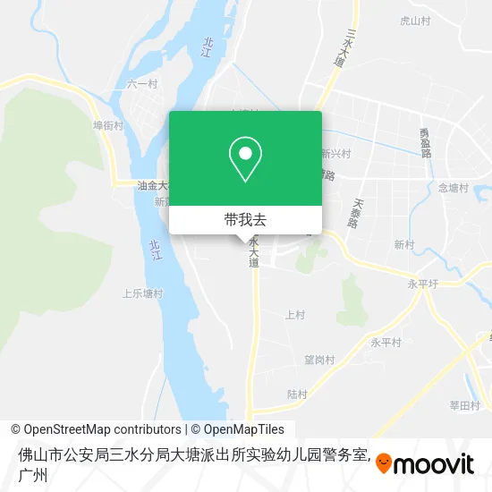 佛山市公安局三水分局大塘派出所实验幼儿园警务室地图