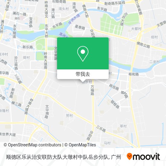 顺德区乐从治安联防大队大墩村中队岳步分队地图