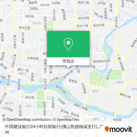 中国建设银行24小时自助银行(佛山凯德翰城支行)地图