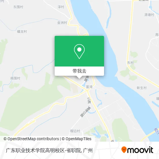 广东职业技术学院高明校区-省职院地图