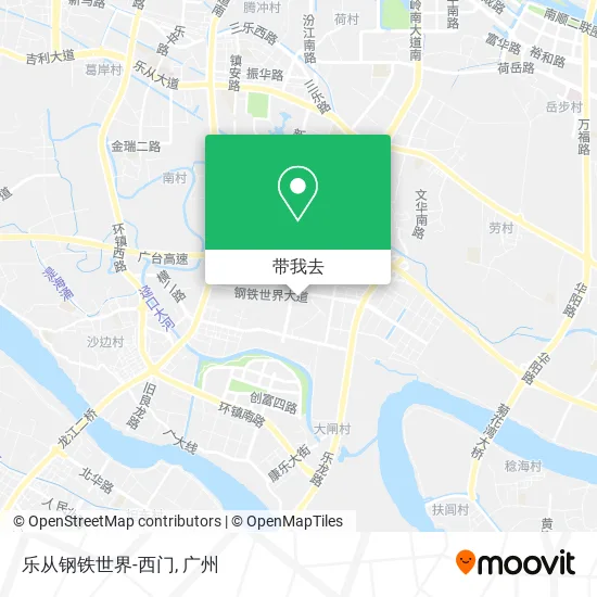 乐从钢铁世界-西门地图