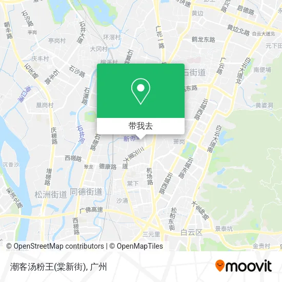 潮客汤粉王(棠新街)地图