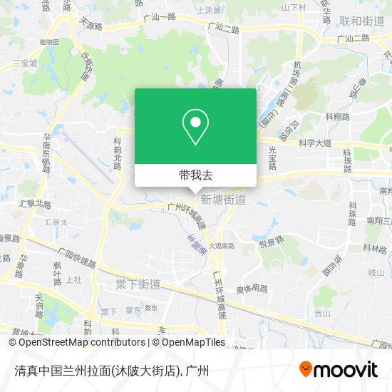 清真中国兰州拉面(沐陂大街店)地图