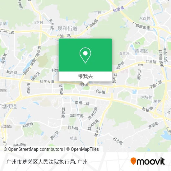 广州市萝岗区人民法院执行局地图