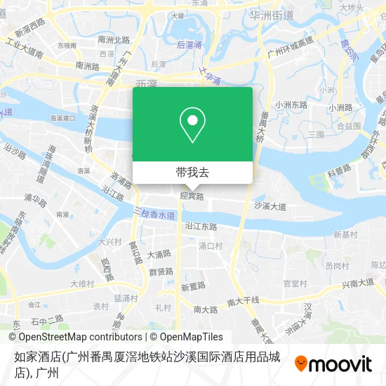 如家酒店(广州番禺厦滘地铁站沙溪国际酒店用品城店)地图
