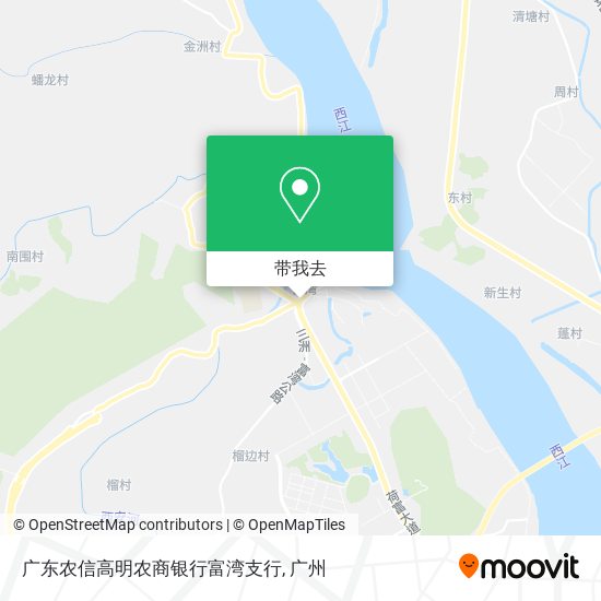 广东农信高明农商银行富湾支行地图