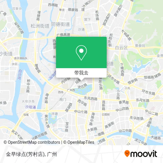 金早绿点(芳村店)地图