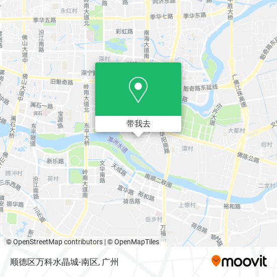 顺德区万科水晶城-南区地图
