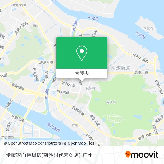 伊藤家面包厨房(南沙时代云图店)地图