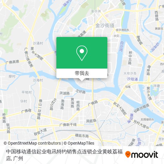 中国移动通信起业电讯特约销售点连锁企业黄岐荔福店地图