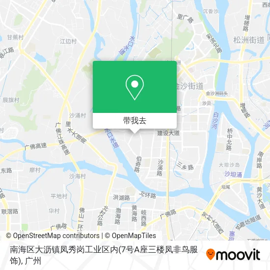 南海区大沥镇凤秀岗工业区内(7号A座三楼凤非鸟服饰)地图