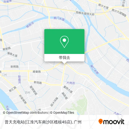 普天充电站(江淮汽车南沙区榄核4S店)地图