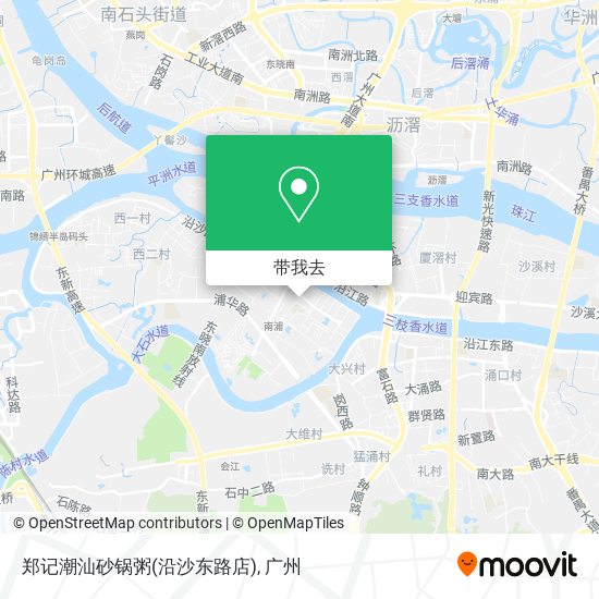 郑记潮汕砂锅粥(沿沙东路店)地图