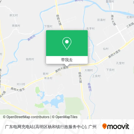 广东电网充电站(高明区杨和镇行政服务中心)地图