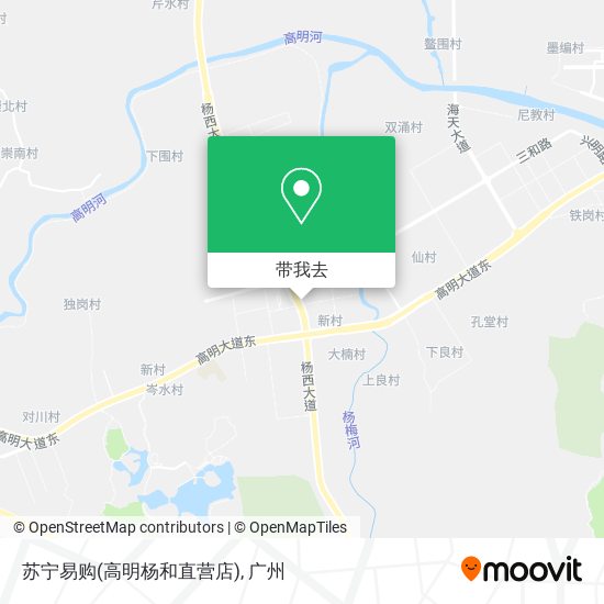 苏宁易购(高明杨和直营店)地图