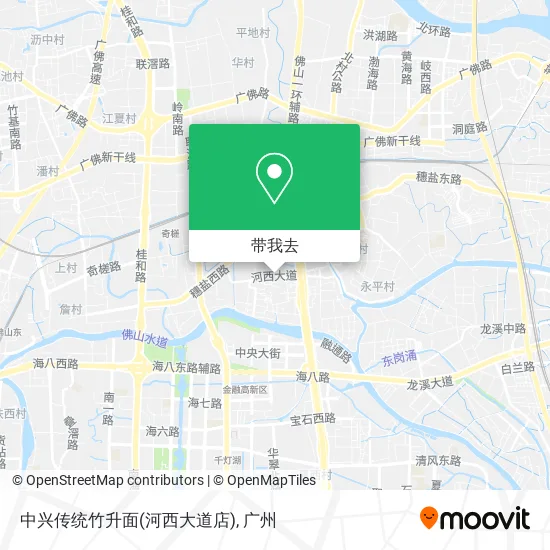 中兴传统竹升面(河西大道店)地图