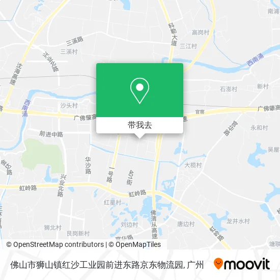 佛山市狮山镇红沙工业园前进东路京东物流园地图
