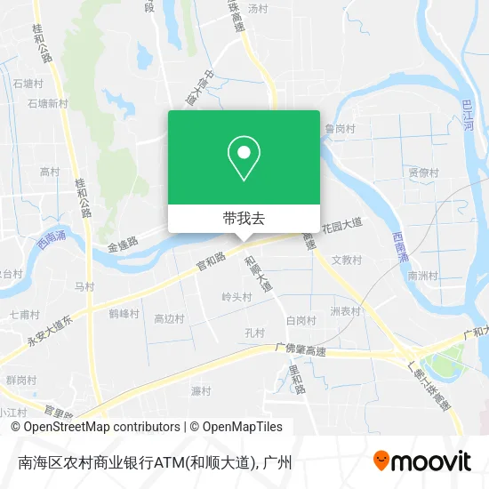南海区农村商业银行ATM(和顺大道)地图
