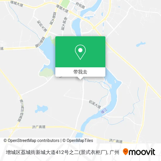 增城区荔城街新城大道412号之二(景式衣柜厂)地图