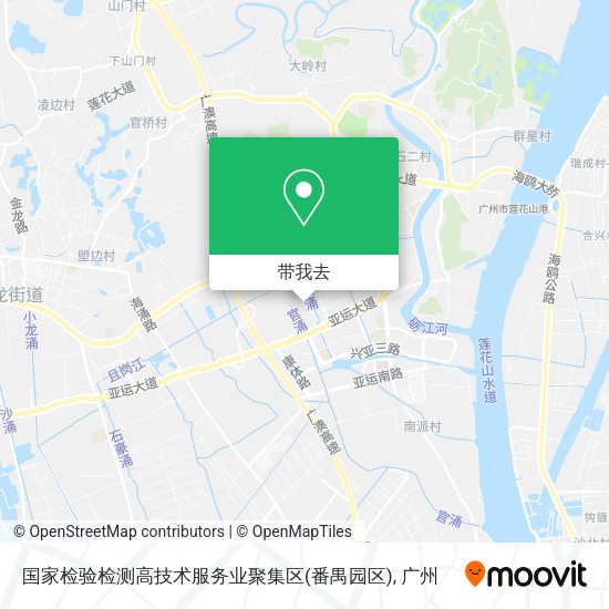 国家检验检测高技术服务业聚集区(番禺园区)地图