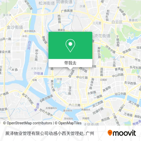 展泽物业管理有限公司动感小西关管理处地图
